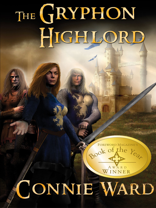 Title details for The Gryphon Highlord by Connie Ward - Available